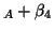 $\displaystyle _A + \beta_4$