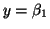 $\displaystyle y = \beta_1$