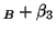 $\displaystyle _B + \beta_3$