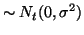 $\displaystyle \sim
N_t(0, \sigma^2)$