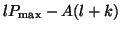 $\displaystyle lP_{\textrm{max}} - A(l + k)$