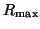 $ R_{\textrm{max}}$