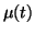 $\displaystyle \mu(t)$