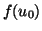 $ f(u_0)$