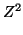 $\displaystyle Z^2$