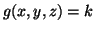 $ g(x, y, z) = k$