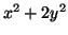 $ x^2 + 2y^2$