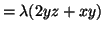 $\displaystyle = \lambda (2yz + xy)$