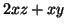 $\displaystyle 2xz + xy$