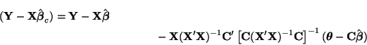 \begin{multline*}
({\bf Y} - {\bf X}\hat{\boldsymbol{\beta}}_c)
= {\bf Y} - {\bf...
...ght]^{-1}(\boldsymbol{\theta} - {\bf C}\hat{\boldsymbol{\beta}})
\end{multline*}