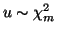 $ u \sim\chi^2_m$